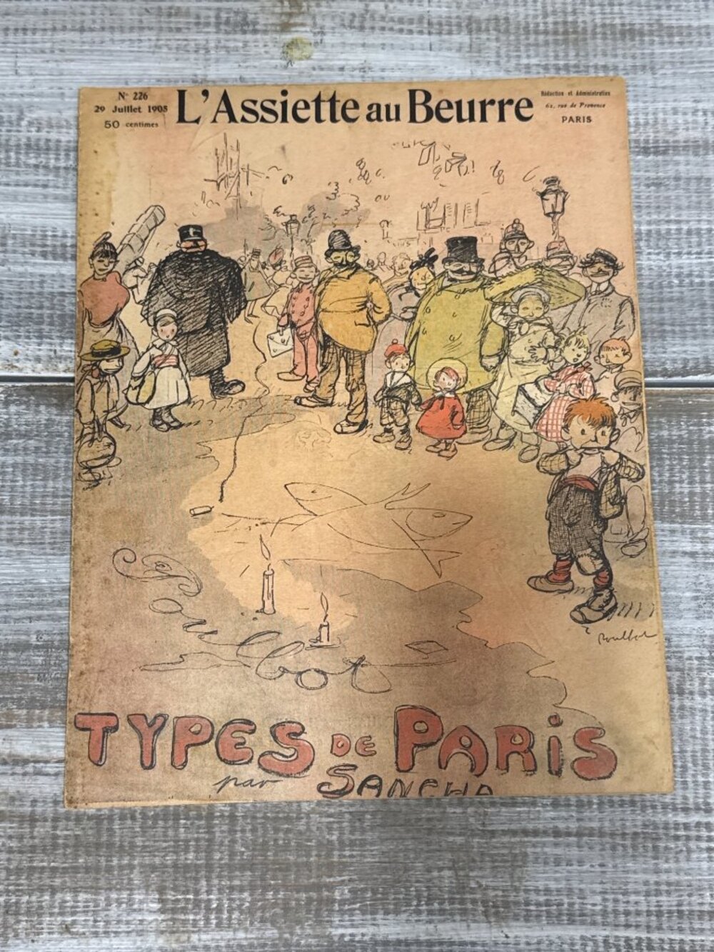 LAssiette Au Beurre No. 226 Types Of Paris 1905 By Sancha & Poulbot